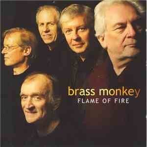 Brass Monkey  - Flame Of Fire