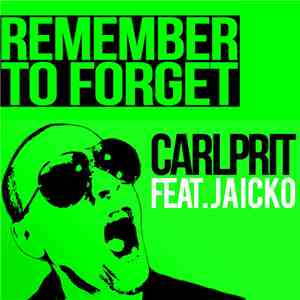 Carlprit Feat. Jaicko - Only Gets Better