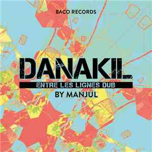 Danakil - Entre Les Lignes Dub