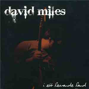David Miles - I Ett Levande Land