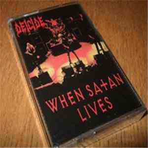 Deicide - When Satan Lives