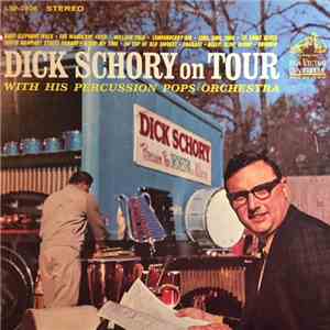 Dick Schory's Percussion Pops Orchestra - Dick Schory on Tour
