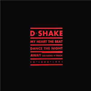 D-Shake - My Heart The Beat / Dance The Night Away