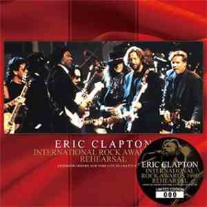 Eric Clapton - International Rock Awards 1990 Rehearsal