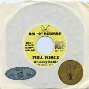 Full Force - Whiskey Bottle