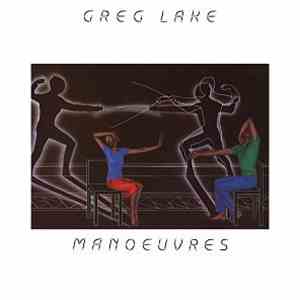 Greg Lake - Manoeuvres
