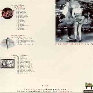Henry Wong, Anton Mobin, Marcel Tri-quart - Plump Music In 3