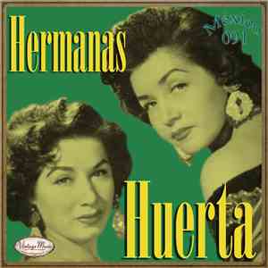 Hermanas Huerta - Hermanas Huerta