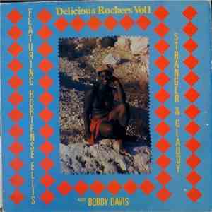 Hortense Ellis And Stranger & Gladdy Also Bobby Davis  - Delicious Rockers  ...