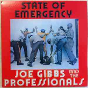Joe Gibbs And The Professionals - State Of Emergency