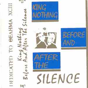 King Nothing - Before And After The Silence
