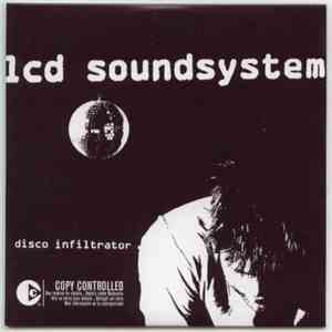 LCD Soundsystem - Disco Infiltrator