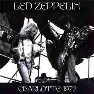 Led Zeppelin - Charlotte 1972
