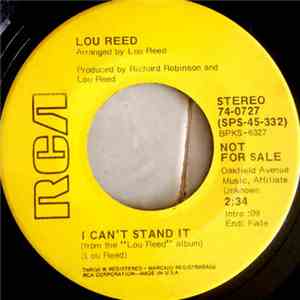 Lou Reed - I Can't Stand It