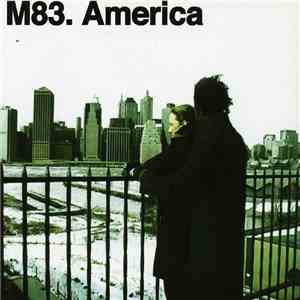 M83 - America
