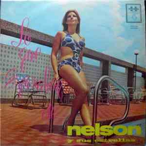 Nelson Y Sus Estrellas - Lo Que Esperaban De Nelson Y Sus Estrellas