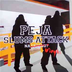 Peja / Slums Attack - Na Winylu