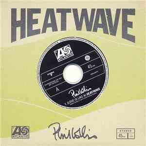Phil Collins - (Love Is Like A) Heatwave