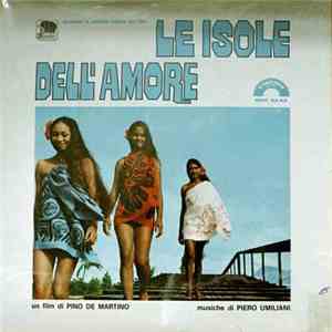 Piero Umiliani - Le Isole Dell'Amore (Colonna Sonora Originale Del Film)