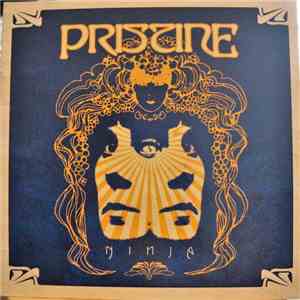 Pristine  - Ninja