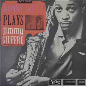 Sonny Stitt - Plays Jimmy Giuffre Arrangements