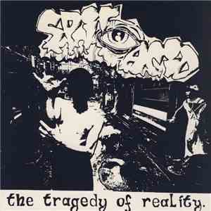 Spit Acid - The Tragedy Of Reality
