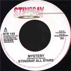 Stingray All Stars - Mystery / More Strength