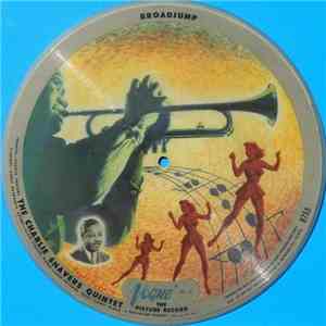 The Charlie Shavers Quintet - Broadjump / Serenade To A Pair Of Nylons