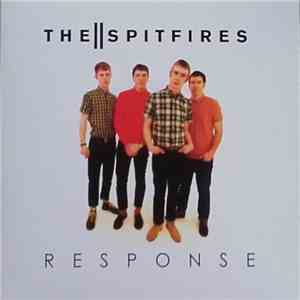 The Spitfires - Response