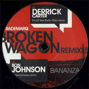 TradeMarq - Broken Wagon (Remixes)