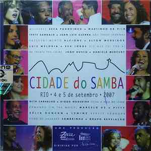 Various - Cidade Do Samba (Rio 4 E 5 De Setembro 2007)