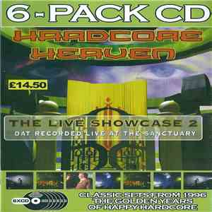 Various - Hardcore Heaven - The Live Showcase 2