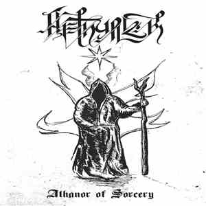 Aethyrick - Athanor Of Sorcery Demo II 2017