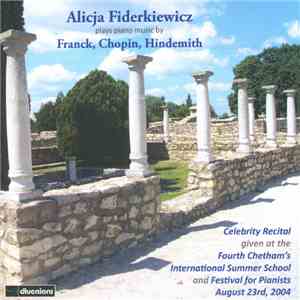 Alicja Fiderkiewicz - Plays Piano Music By Franck, Chopin, Hindemith