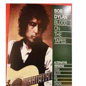 Bob Dylan - Blood On The Tapes