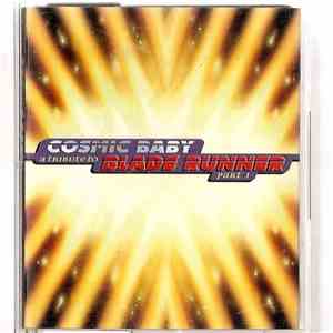 Cosmic Baby - A Tribute To Blade Runner
