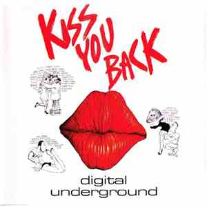 Digital Underground - Kiss You Back