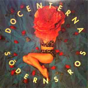 Docenterna - Söderns Ros