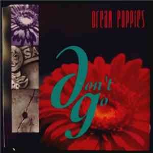 Dream Poppies - Don't Go