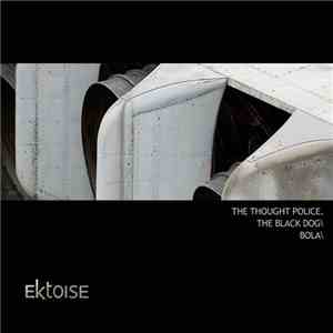 Ektoise - The Thought Police