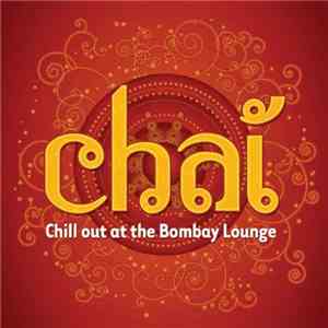 Jed Smith - Chai: Chill Out At The Bombay Lounge