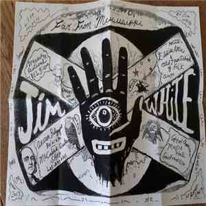 Jim White - Far From Mississippi: Live 2004 - 2014