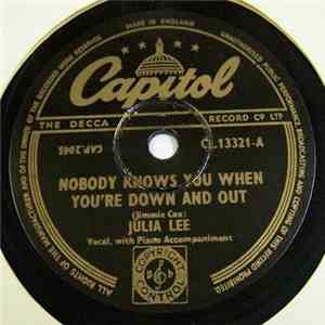 Julia Lee / Julia Lee And Her Boy Friends - Nobody Knows You When You're Do ...