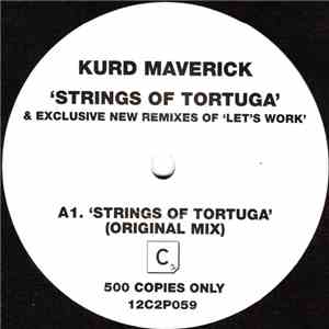 Kurd Maverick - Strings Of Tortuga