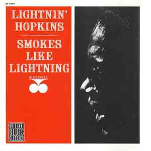 Lightnin' Hopkins - Smokes Like Lightning