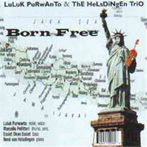 Luluk, The Helsdingen Trio - Born Free