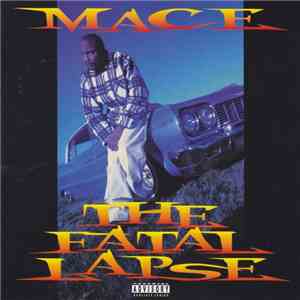 Mace  - The Fatal Lapse