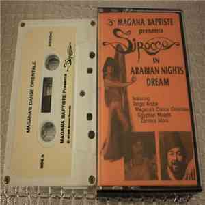 Magana Baptiste - Sirocco In Arabian Nights Dream