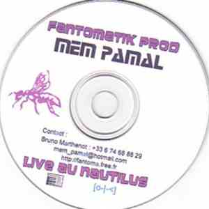 Mem Pamal - Live Au Nautilus
