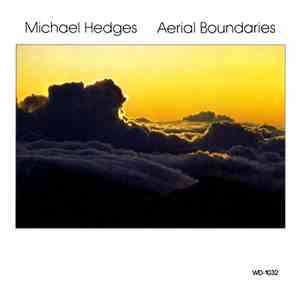 Michael Hedges - Aerial Boundaries